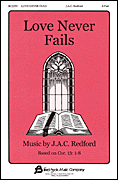 Love Never Fails Two-Part choral sheet music cover